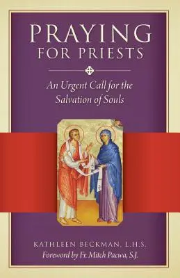 Rugăciune pentru preoți Ediție nouă - Praying for Priests New Edition