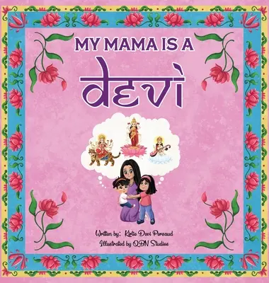 Mama mea este o Devi - My Mama is a Devi