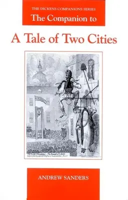 Însoțitorul unei povești a două orașe - The Companion to a Tale of Two Cities
