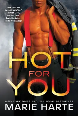 Fierbinte pentru tine - Hot for You