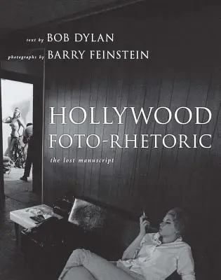Hollywood Foto-Rhetoric: Manuscrisul pierdut - Hollywood Foto-Rhetoric: The Lost Manuscript