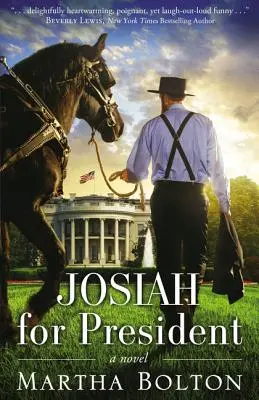 Josiah pentru președinte - Josiah for President