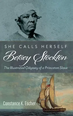 Ea își spune Betsey Stockton - She Calls Herself Betsey Stockton