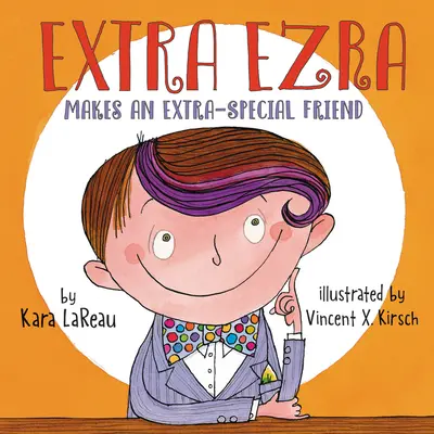 Extra Ezra își face un prieten foarte special - Extra Ezra Makes an Extra-Special Friend