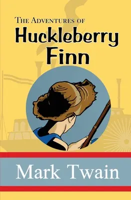 Aventurile lui Huckleberry Finn (The Adventures of Huckleberry Finn) - The Adventures of Huckleberry Finn