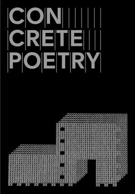 Poezie concretă - Concrete Poetry