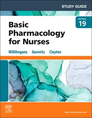 Ghid de studiu pentru Clayton's Basic Pharmacology for Nurses - Study Guide for Clayton's Basic Pharmacology for Nurses