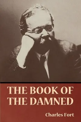 Cartea blestemaților (The Book of the Damned) - The Book of the Damned