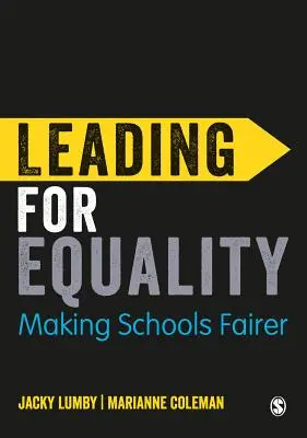 Conducerea pentru egalitate: A face școlile mai echitabile - Leading for Equality: Making Schools Fairer