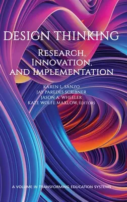Design Thinking: Cercetare, inovare și implementare - Design Thinking: Research, Innovation, and Implementation