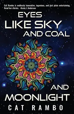 Ochii ca cerul și cărbunele și lumina lunii - Eyes Like Sky and Coal and Moonlight