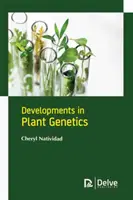 Evoluții în genetica plantelor - Developments in Plant Genetics