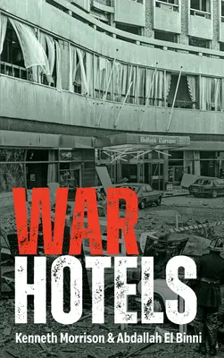 Hoteluri de război - War Hotels