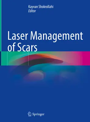 Managementul cu laser al cicatricilor - Laser Management of Scars