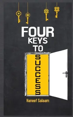 Patru chei ale succesului - Four Keys to Success