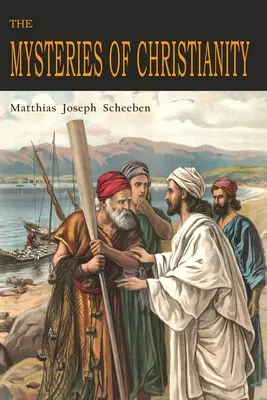 Misterele creștinismului - The Mysteries of Christianity