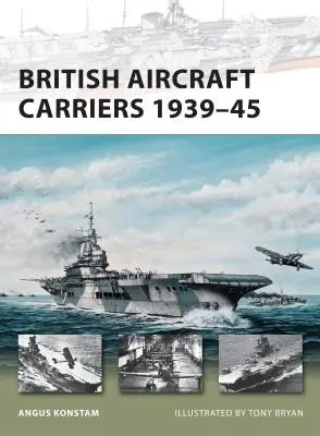 Portavioane britanice 1939-45 - British Aircraft Carriers 1939-45