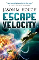 Escape Velocity - Duologia Dire Earth #2 - Escape Velocity - Dire Earth Duology #2