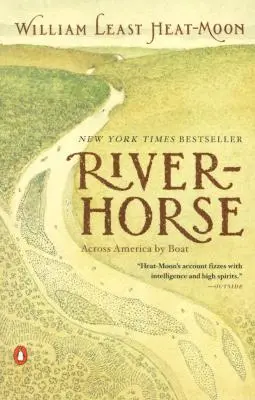 River-Horse: Traversarea Americii cu barca - River-Horse: Across America by Boat