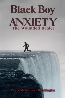 Anxietatea băiatului negru - Black Boy Anxiety