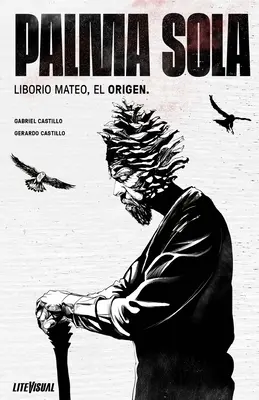 PALMA SOLA Liborio Mateo, originea - PALMA SOLA Liborio Mateo, el origen