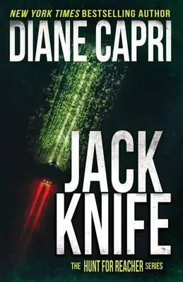 Jack Knife: Seria Vânătoare pentru Jack Reacher - Jack Knife: The Hunt for Jack Reacher Series
