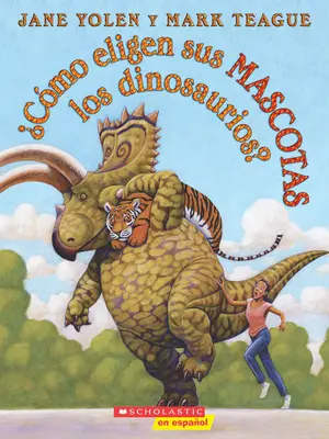 Cmo Eligen Sus Mascotas Los Dinosaurios? (Cum își aleg dinozaurii animalele de companie?) - Cmo Eligen Sus Mascotas Los Dinosaurios? (How Do Dinosaurs Choose Their Pets?)