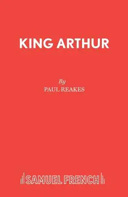 Regele Arthur - King Arthur