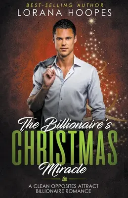 Miracolul de Crăciun al miliardarului - The Billionaire's Christmas Miracle