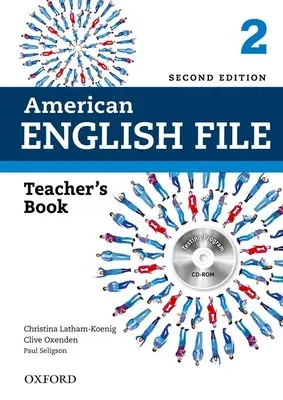 American English File 2e 2 Teacher Book: Cu program de testare - American English File 2e 2 Teacher Book: With Testing Program