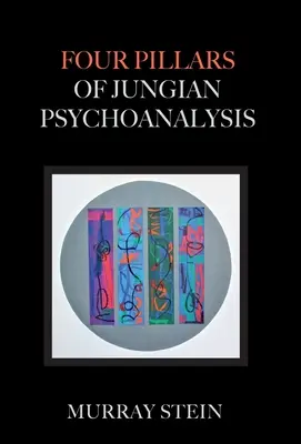 Patru piloni ai psihanalizei junghiene - Four Pillars of Jungian Psychoanalysis
