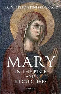 Maria în Biblie și în viețile noastre - Mary in the Bible and in Our Lives