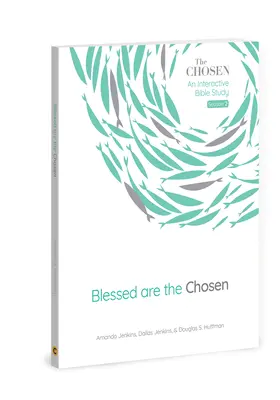 Binecuvântați sunt cei aleși: Un studiu biblic interactivvolumul 2 - Blessed Are the Chosen: An Interactive Bible Studyvolume 2