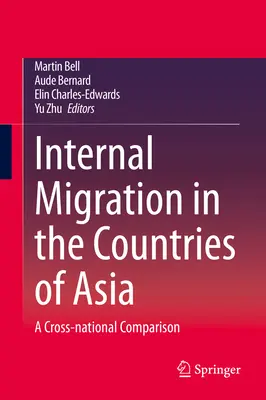 Migrația internă în țările din Asia: O comparație transnațională - Internal Migration in the Countries of Asia: A Cross-National Comparison