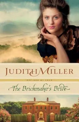 Mireasa fabricantului de cărămizi - Brickmaker's Bride