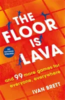 Floor is Lava - și alte 99 de jocuri fără ecran pentru toată familia - Floor is Lava - and 99 more screen-free games for all the family to play