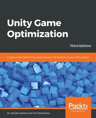 Optimizarea jocurilor Unity - Unity Game Optimization