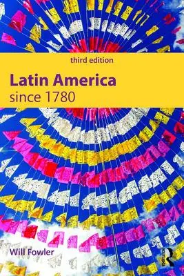 America Latină de la 1780 încoace - Latin America Since 1780