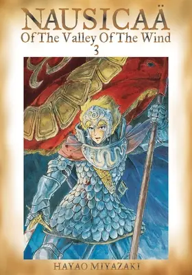 Nausica din Valea Vântului, Vol. 3: Volumul 3 - Nausica of the Valley of the Wind, Vol. 3: Volume 3