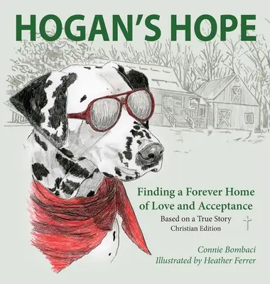 Speranța lui Hogan: Găsirea unui cămin veșnic de iubire și acceptare - Hogan's Hope: Finding a Forever Home of Love and Acceptance