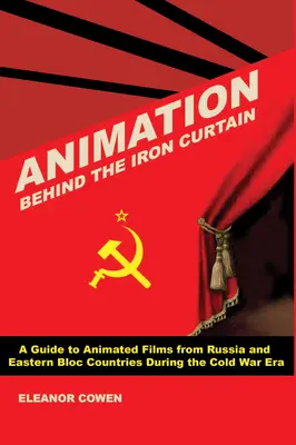 Animație în spatele Cortinei de Fier - Animation Behind the Iron Curtain