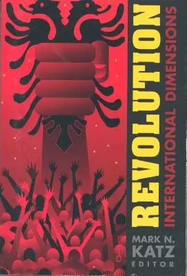 Revoluție: Dimensiuni internaționale - Revolution: International Dimensions