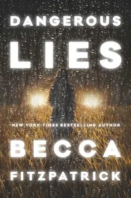 Minciuni periculoase - Dangerous Lies