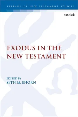 Exodul în Noul Testament - Exodus in the New Testament