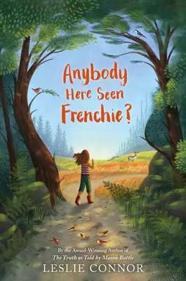 L-a văzut cineva pe Frenchie? - Anybody Here Seen Frenchie?