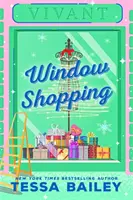 Window Shopping - TikTok m-a făcut să-l cumpăr! Romanul de iarnă sexy perfect - Window Shopping - TikTok made me buy it! The perfect sexy winter romance