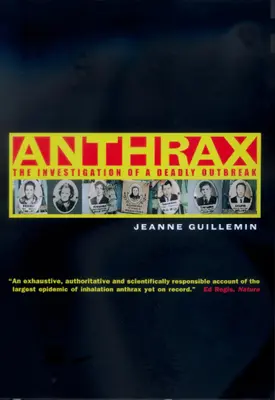 Antrax: Investigarea unei epidemii mortale - Anthrax: The Investigation of a Deadly Outbreak