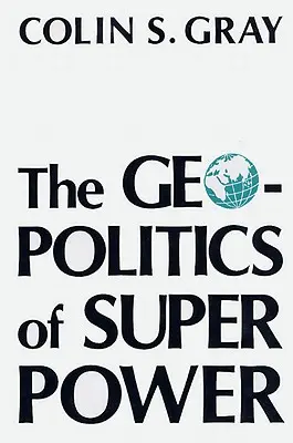 Geopolitica superputerii-Pa - Geopolitics of Superpower-Pa