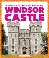 Castelul Windsor - Windsor Castle