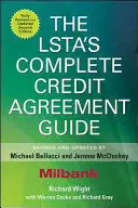 Ghidul complet al LSTA privind contractele de credit - The LSTA's Complete Credit Agreement Guide